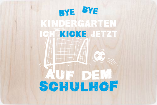 Erinnerungsbox zur Einschulung: Fußball Bye Bye Kindergarten - Holz