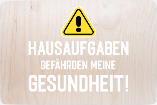 Erinnerungsbox zur Einschulung – Hausaufgaben Warnschild mit Name - Holz