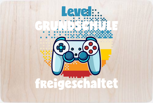 Erinnerungsbox zur Einschulung: Level Grundschule freigeschaltet - Holz