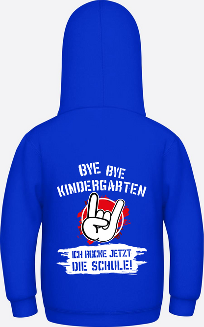 Hoodie Einschulung: Bye Bye Kindergarten, ich rocke die Schule - Bright Royal