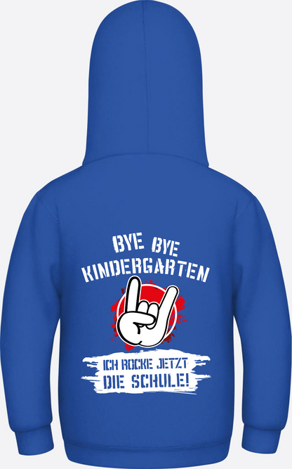Hoodie Einschulung: Bye Bye Kindergarten, ich rocke die Schule - Royal Blue