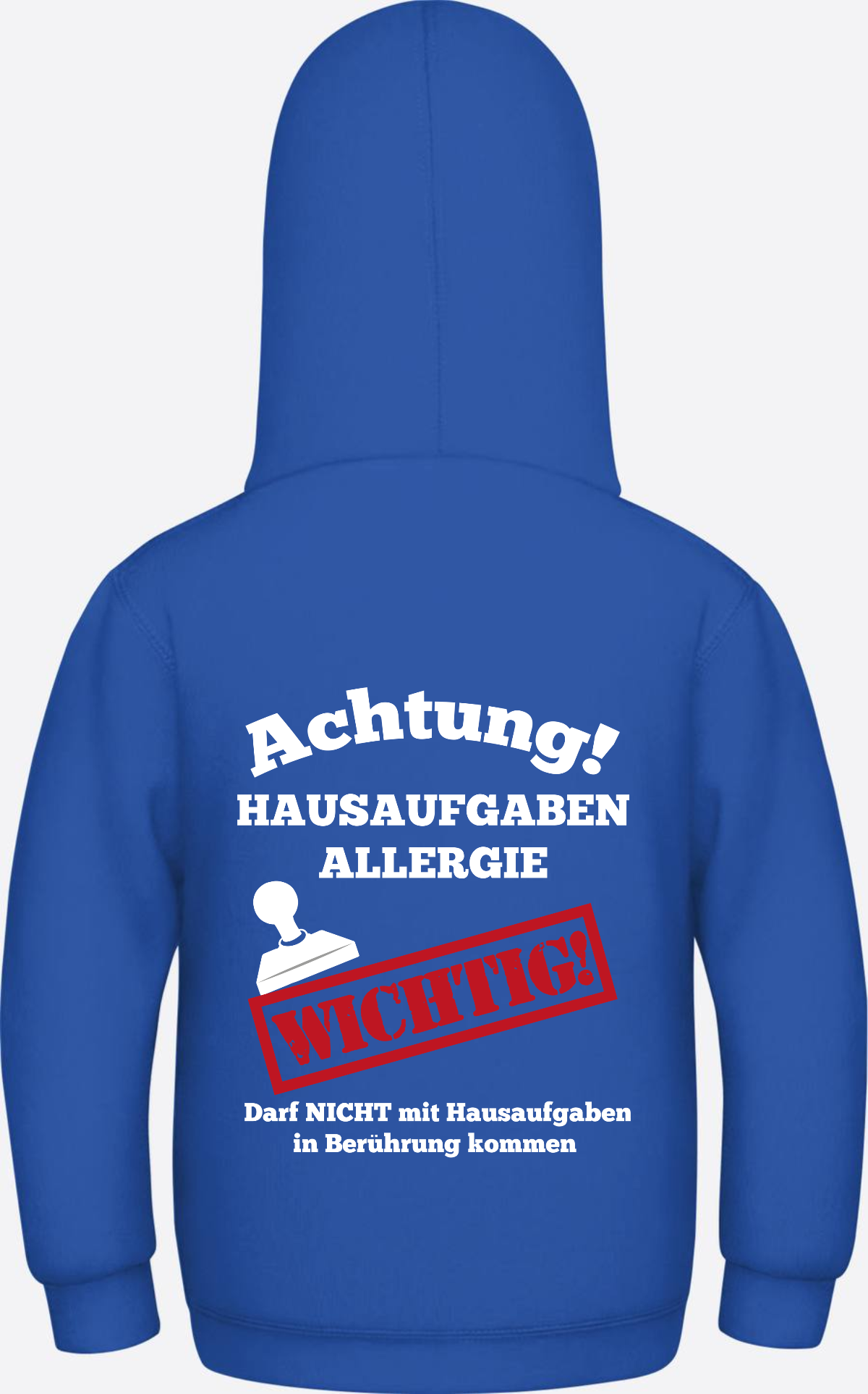Hoodie Hausaufgaben Allergie – Lustiges Einschulungsgeschenk - Royal Blue