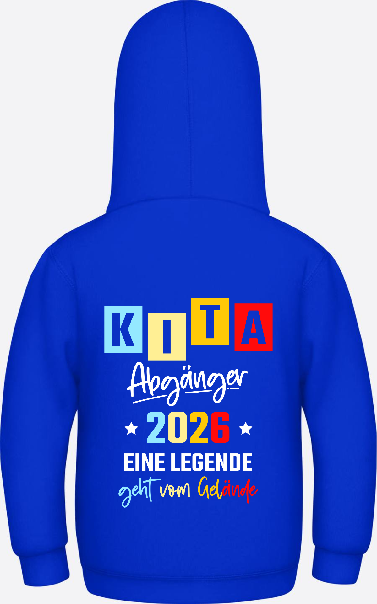 Hoodie Kita Abgänger 2026 - Eine Legende | Personalisiert - Bright Royal