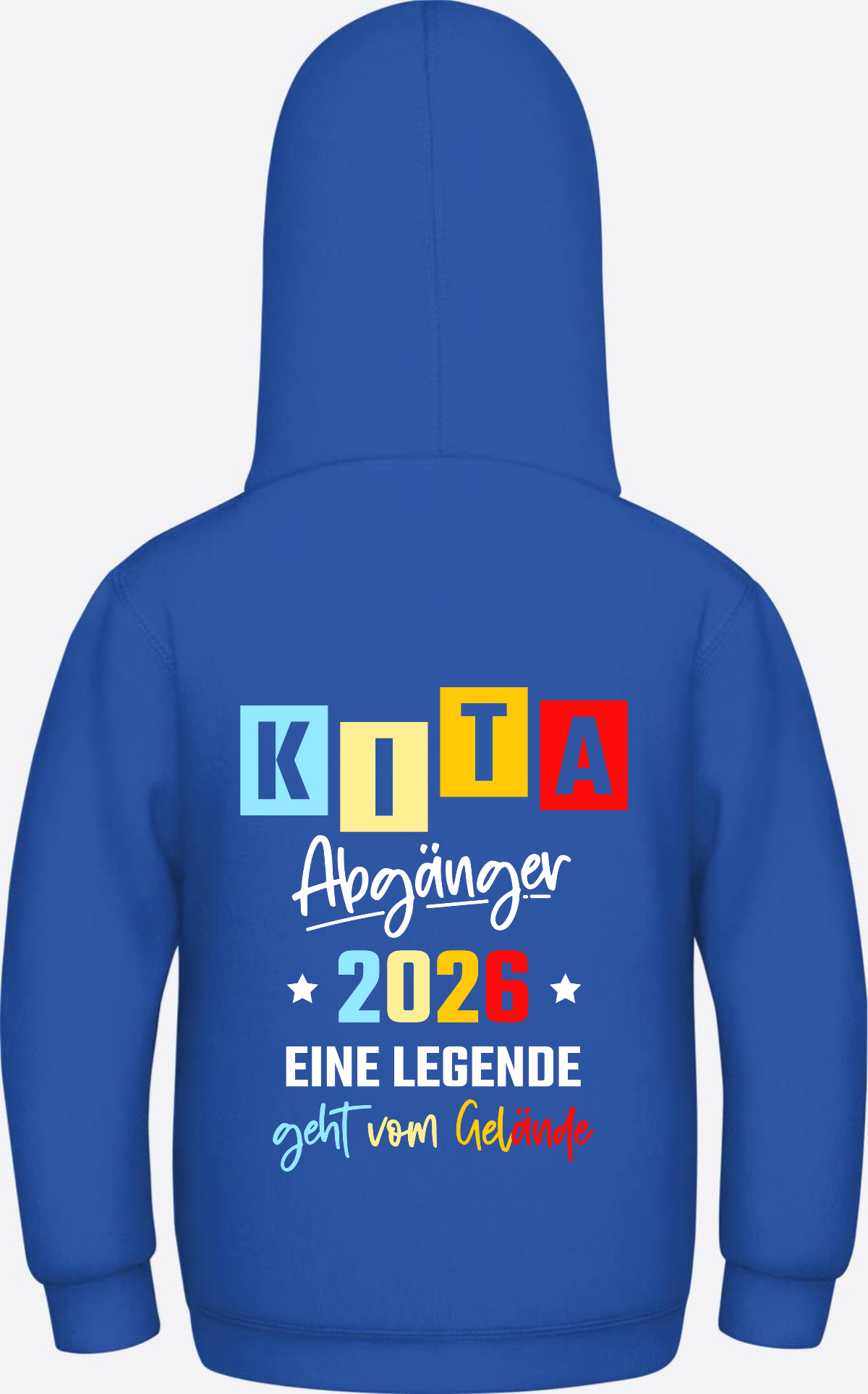 Hoodie Kita Abgänger 2026 - Eine Legende | Personalisiert - Royal Blue