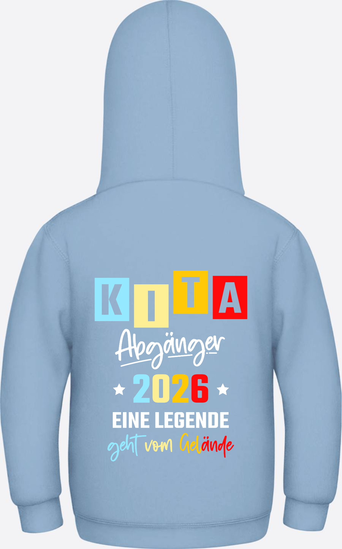 Hoodie Kita Abgänger 2026 - Eine Legende | Personalisiert - Sky Blue