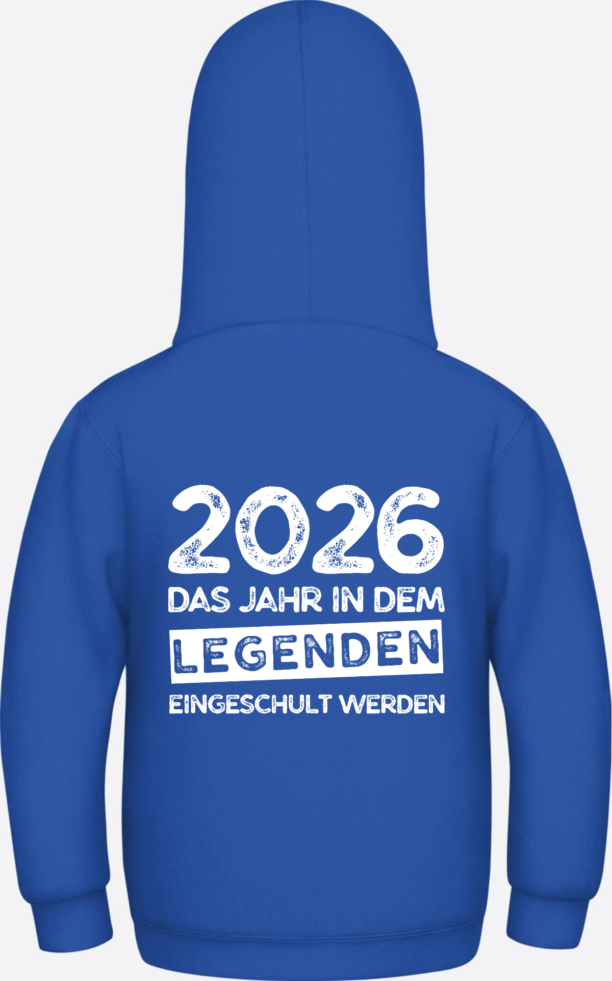 Kinder Hoodie Einschulung 2026 – Legenden werden eingeschult - Royal Blue