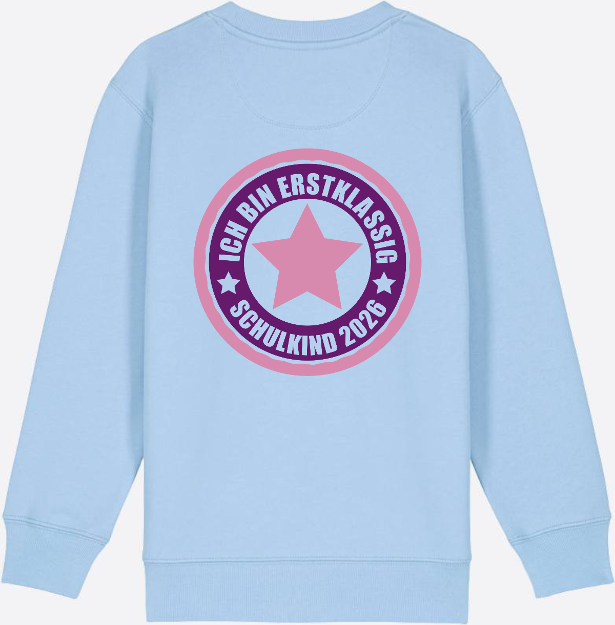 Kinder Sweatshirt Einschulung 2026 – Ich bin erstklassig Rosa - Blue Soul