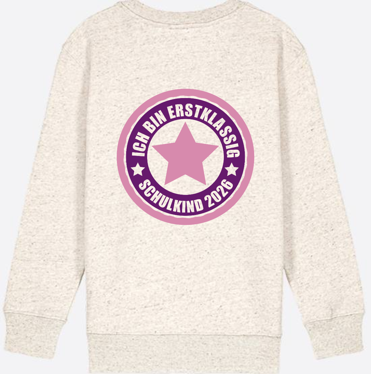 Kinder Sweatshirt Einschulung 2026 – Ich bin erstklassig Rosa - Natural Raw