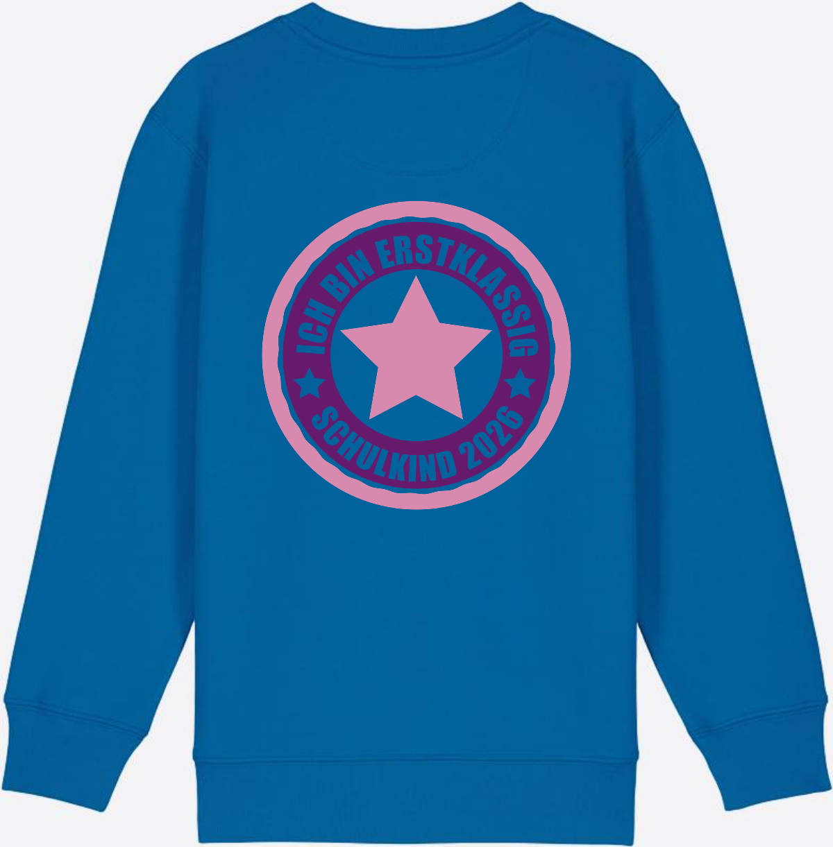 Kinder Sweatshirt Einschulung 2026 – Ich bin erstklassig Rosa - Royal Blue