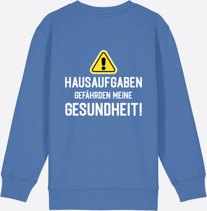 Kinder Sweatshirt Einschulung: Hausaufgaben Warnschild - Bright Blue