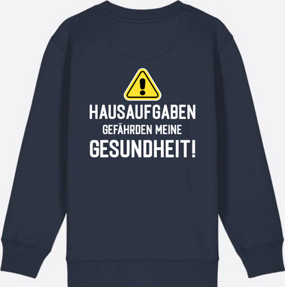 Kinder Sweatshirt Einschulung: Hausaufgaben Warnschild - French Navy
