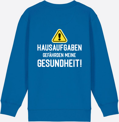 Kinder Sweatshirt Einschulung: Hausaufgaben Warnschild - Royal Blue