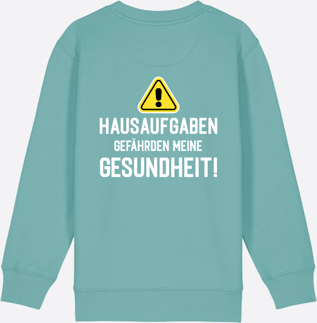 Kinder Sweatshirt Einschulung: Hausaufgaben Warnschild - Teal Monstera