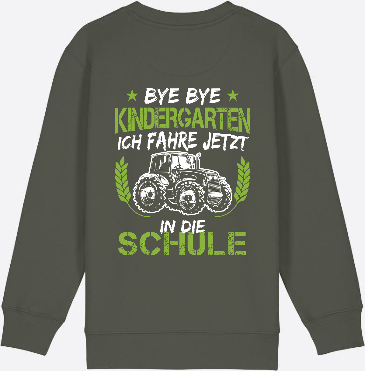 Kinder Sweatshirt Einschulung Traktor: Bye Bye Kindergarten - Khaki