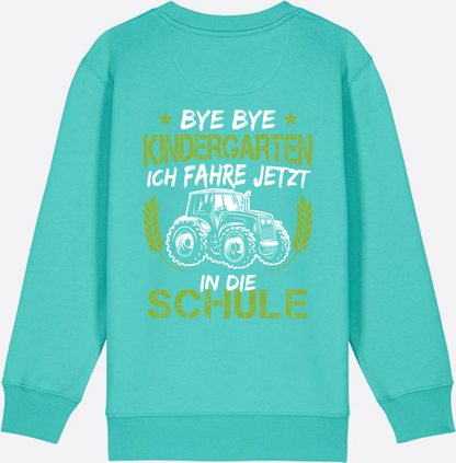 Kinder Sweatshirt Einschulung Traktor: Bye Bye Kindergarten - Pool Blue
