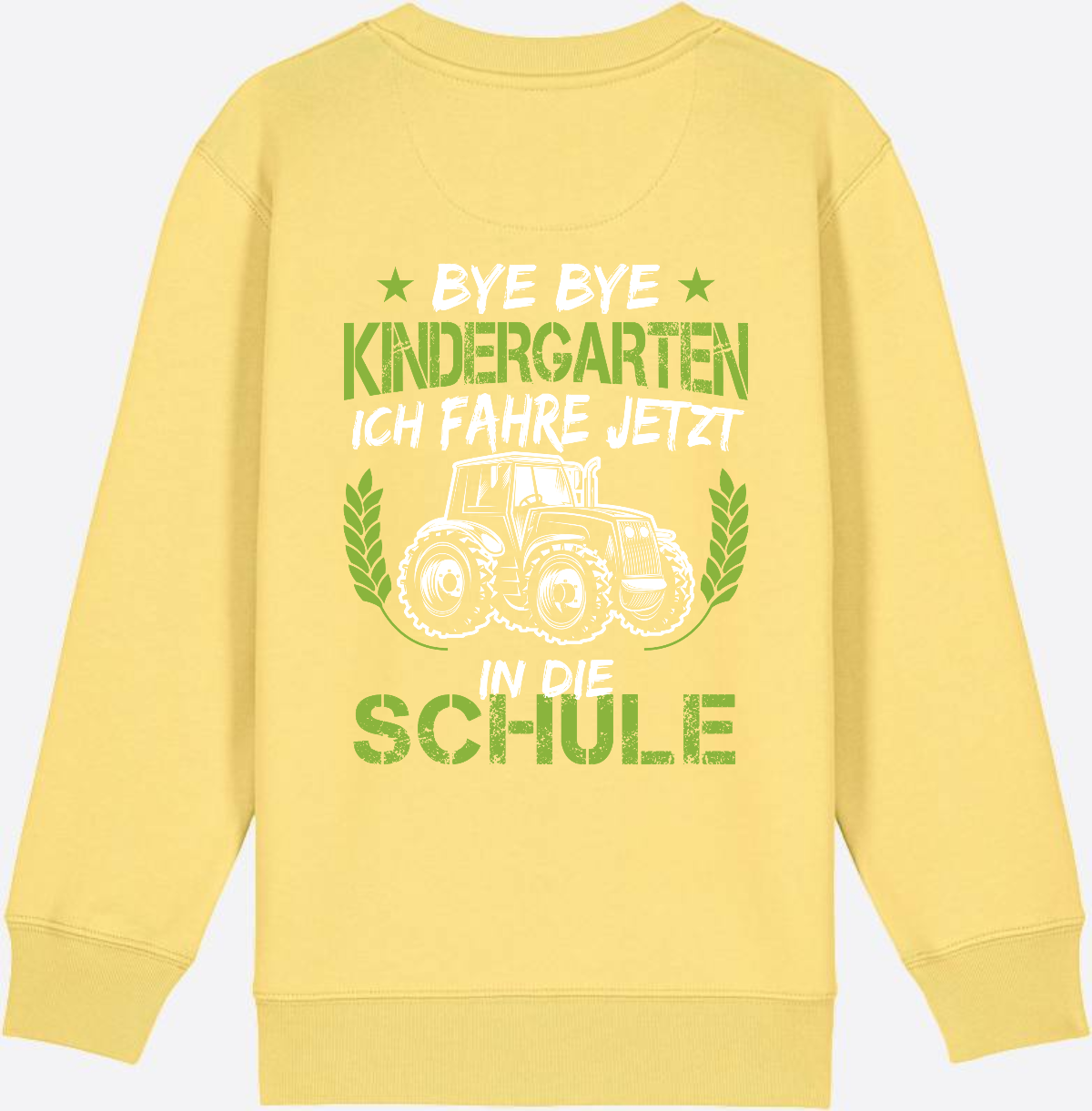 Kinder Sweatshirt Einschulung Traktor: Bye Bye Kindergarten - Viva Yellow