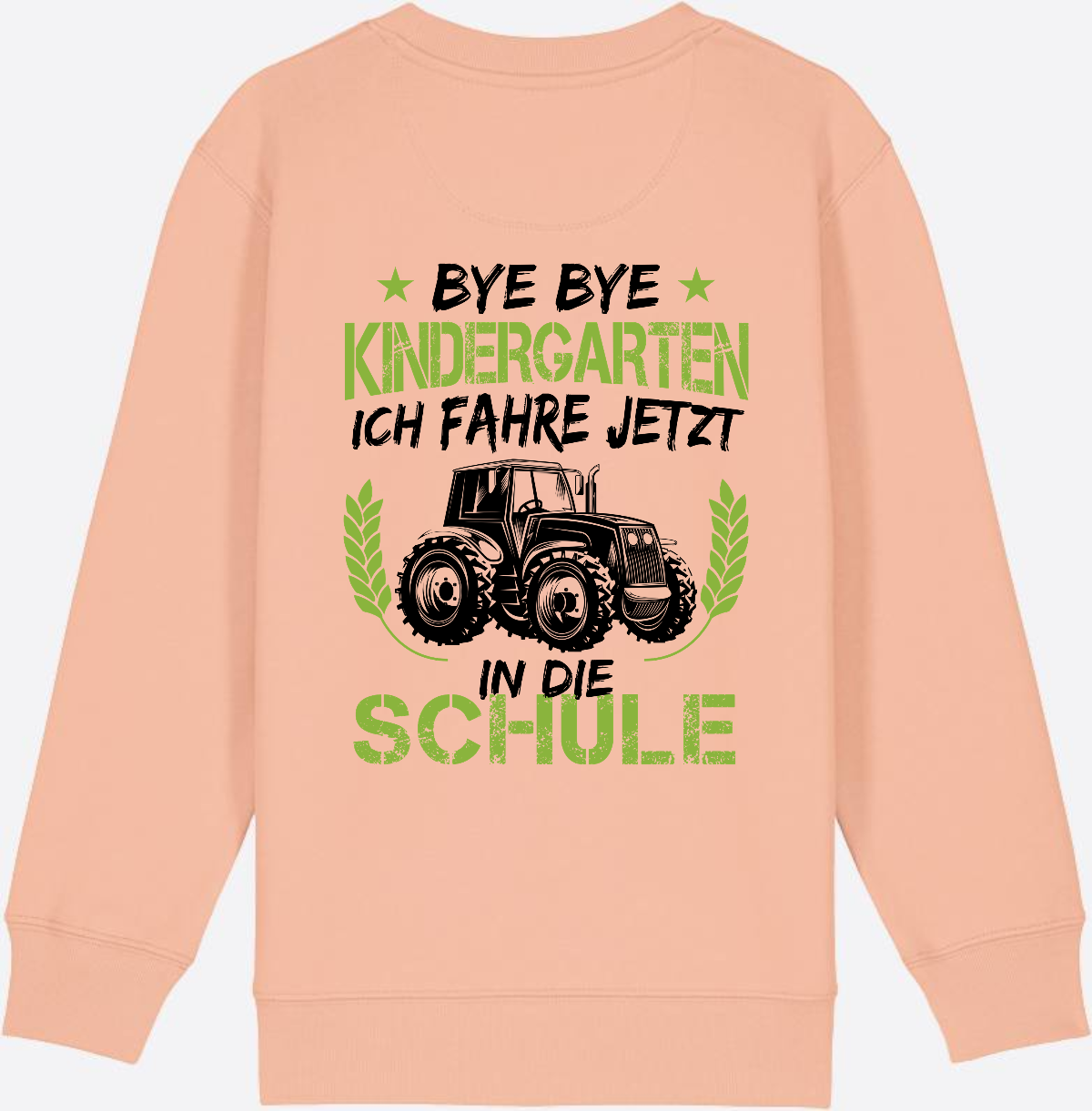 Kinder Sweatshirt Einschulung Traktor Bye Bye Kindergarten - Fraiche Peche