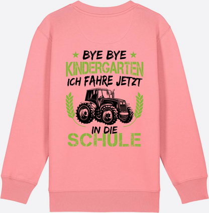 Kinder Sweatshirt Einschulung Traktor Bye Bye Kindergarten - Pink Joy