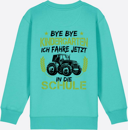 Kinder Sweatshirt Einschulung Traktor Bye Bye Kindergarten - Pool Blue