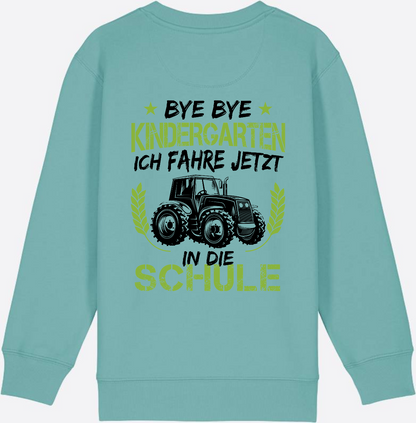 Kinder Sweatshirt Einschulung Traktor Bye Bye Kindergarten - Teal Monstera