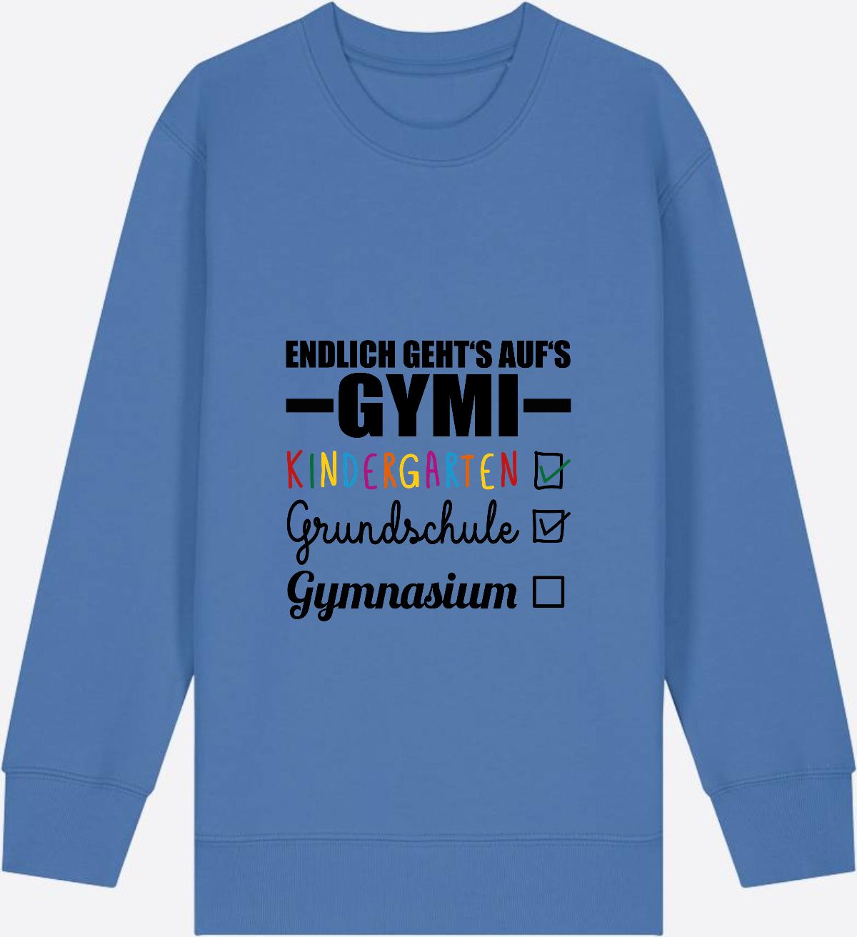 Kinder Sweatshirt 'Endlich geht's auf's Gymi' mit Namen - Bright Blue Herzseite