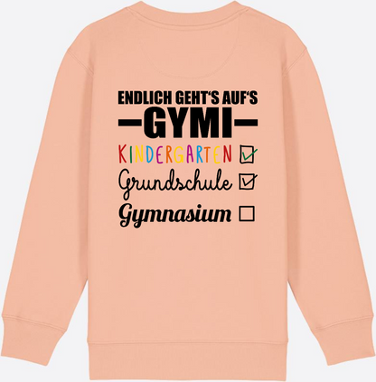 Kinder Sweatshirt 'Endlich geht's auf's Gymi' mit Namen - Fraiche Peche