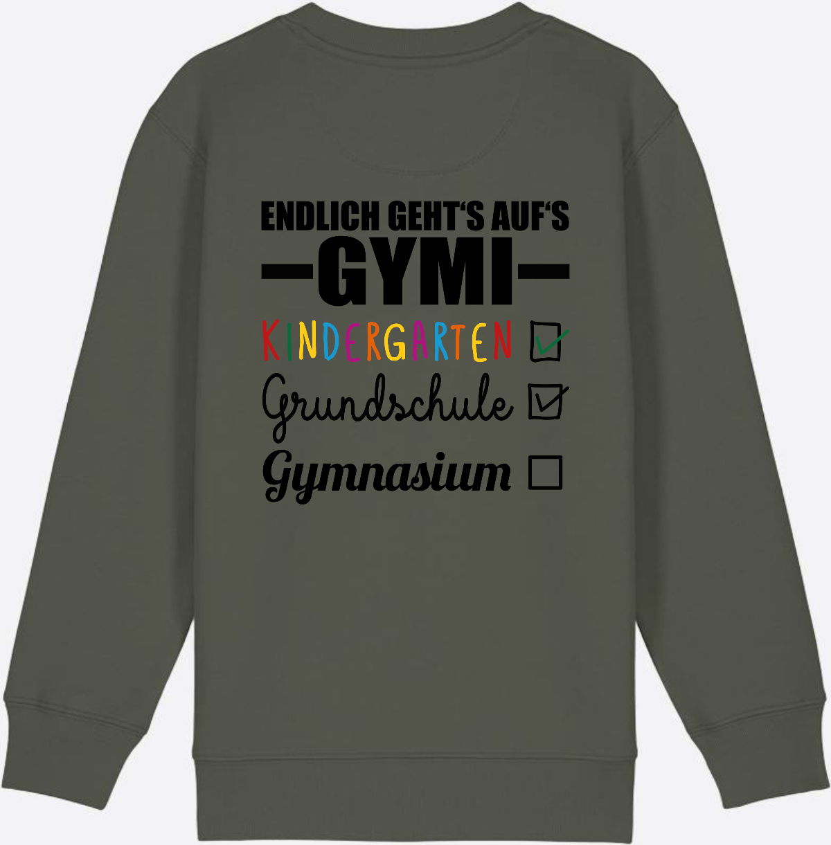 Kinder Sweatshirt 'Endlich geht's auf's Gymi' mit Namen - Khaki