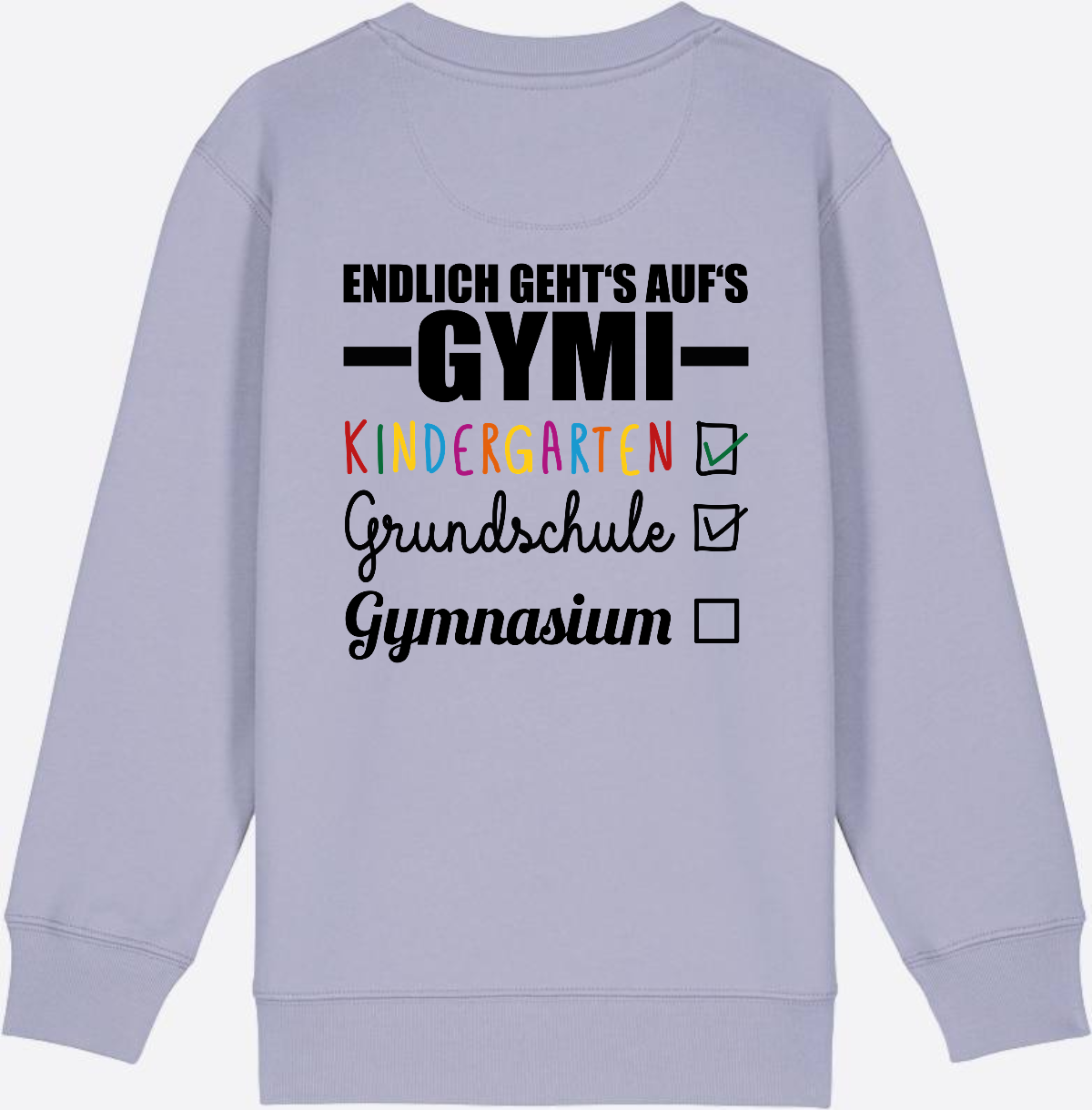 Kinder Sweatshirt 'Endlich geht's auf's Gymi' mit Namen - Lavender