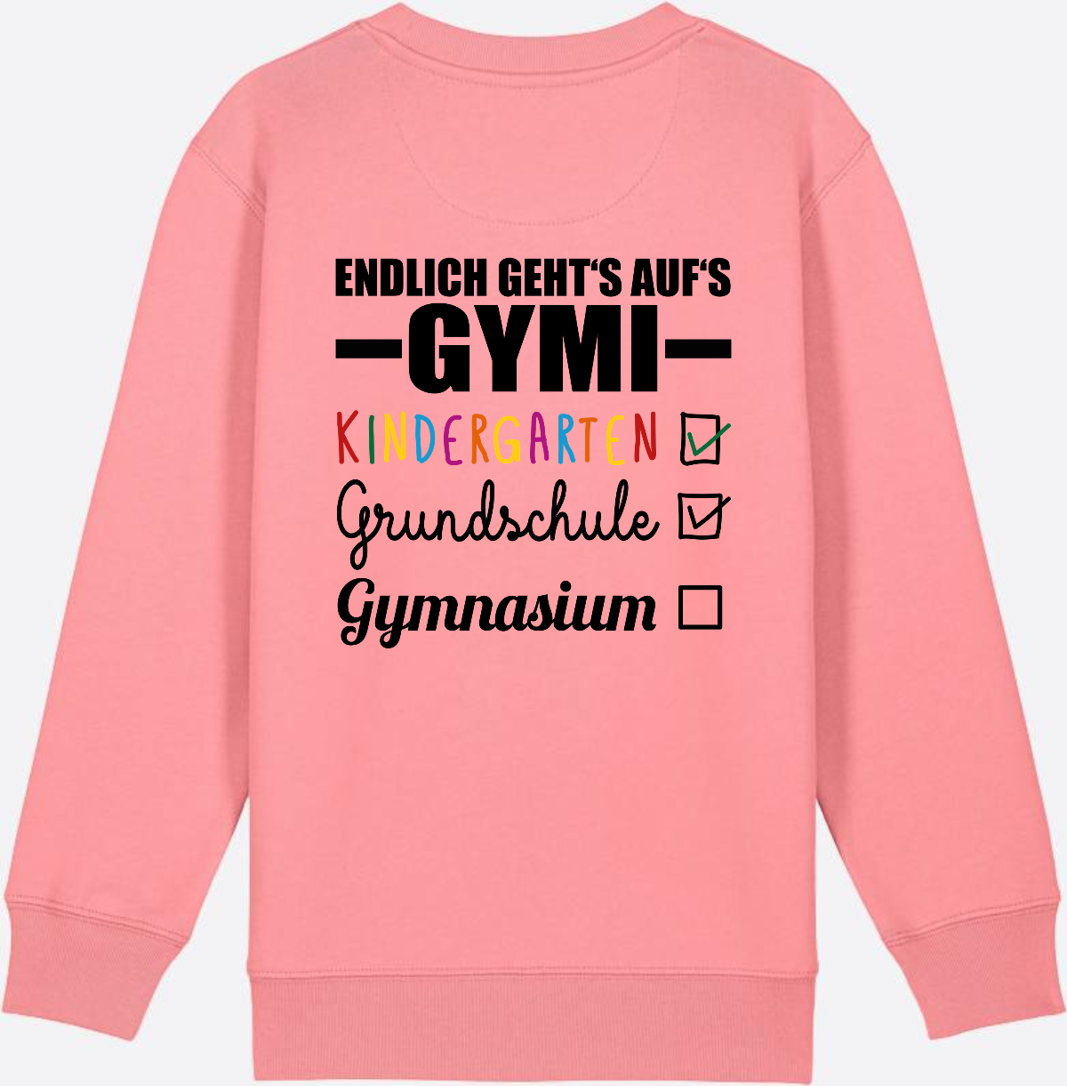 Kinder Sweatshirt 'Endlich geht's auf's Gymi' mit Namen - Pink Joy