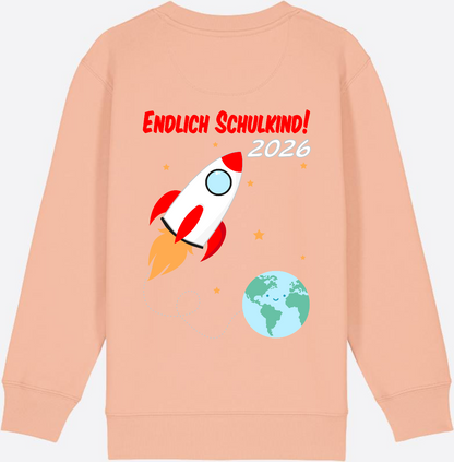 Kinder Sweatshirt Endlich Schulkind 2026 - Rakete mit Name - Fraiche Peche