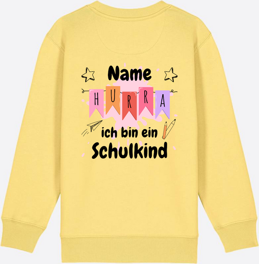 Kinder Sweatshirt Hurra ich bin ein Schulkind mit Name - Viva Yellow