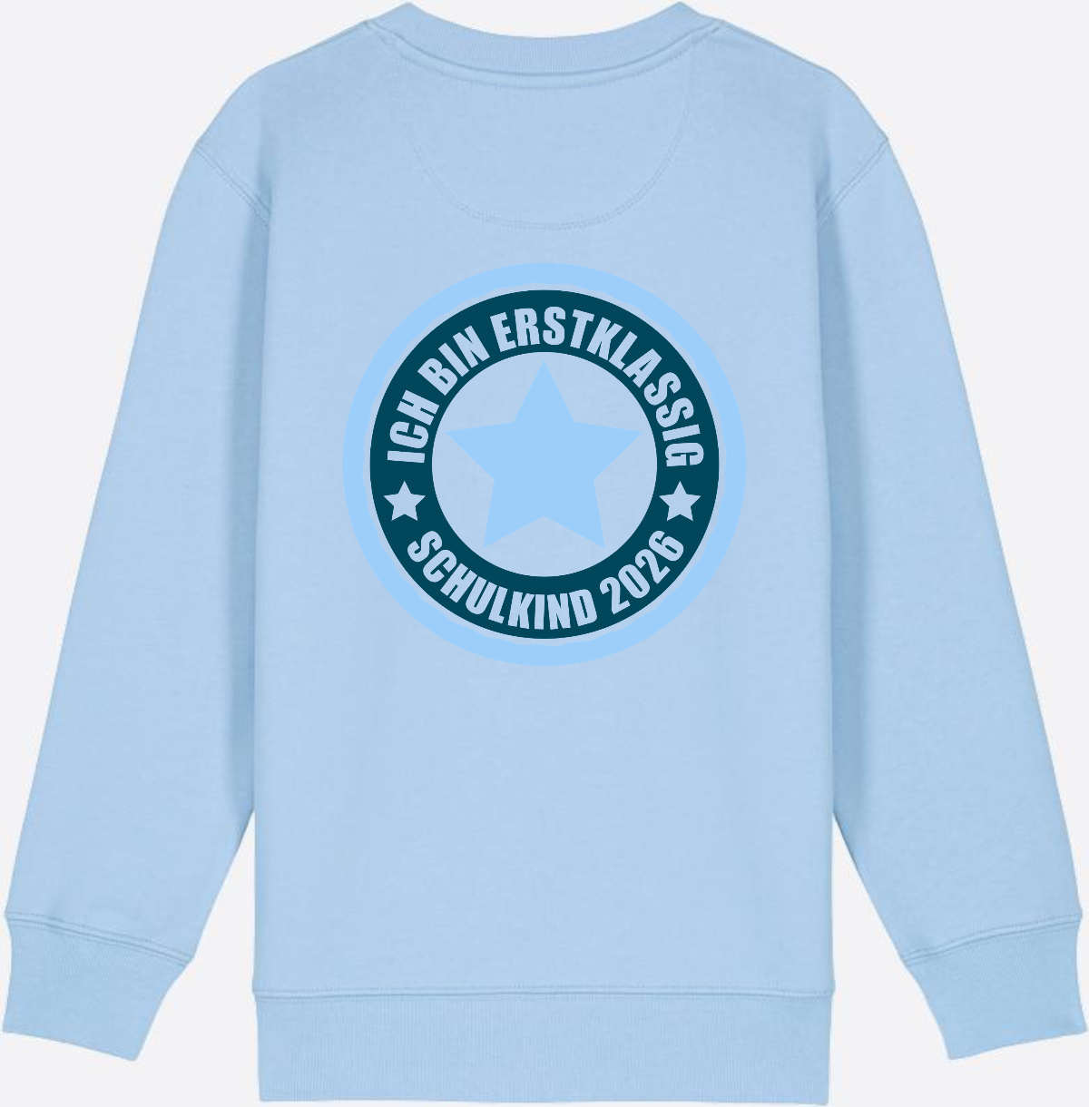 Kinder Sweatshirt Ich bin erstklassig – Schulkind 2026 - Blue Soul