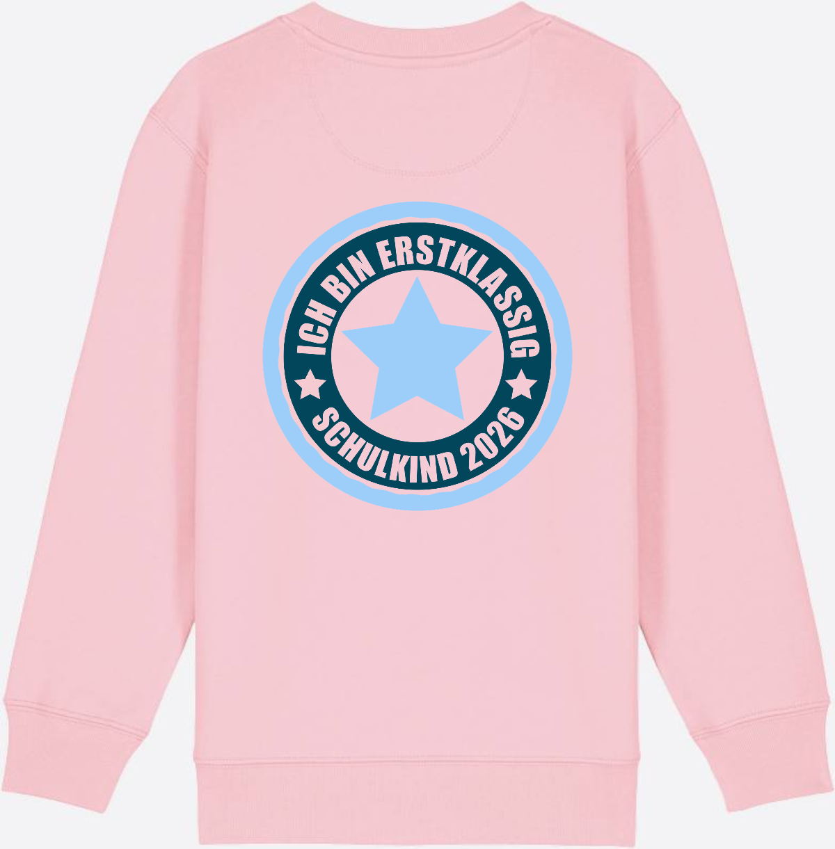 Kinder Sweatshirt Ich bin erstklassig – Schulkind 2026 - Cotton Pink