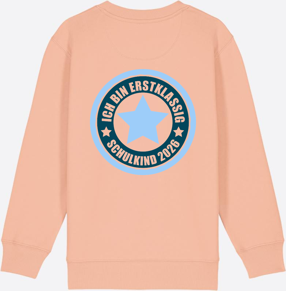 Kinder Sweatshirt Ich bin erstklassig – Schulkind 2026 - Fraiche Peche