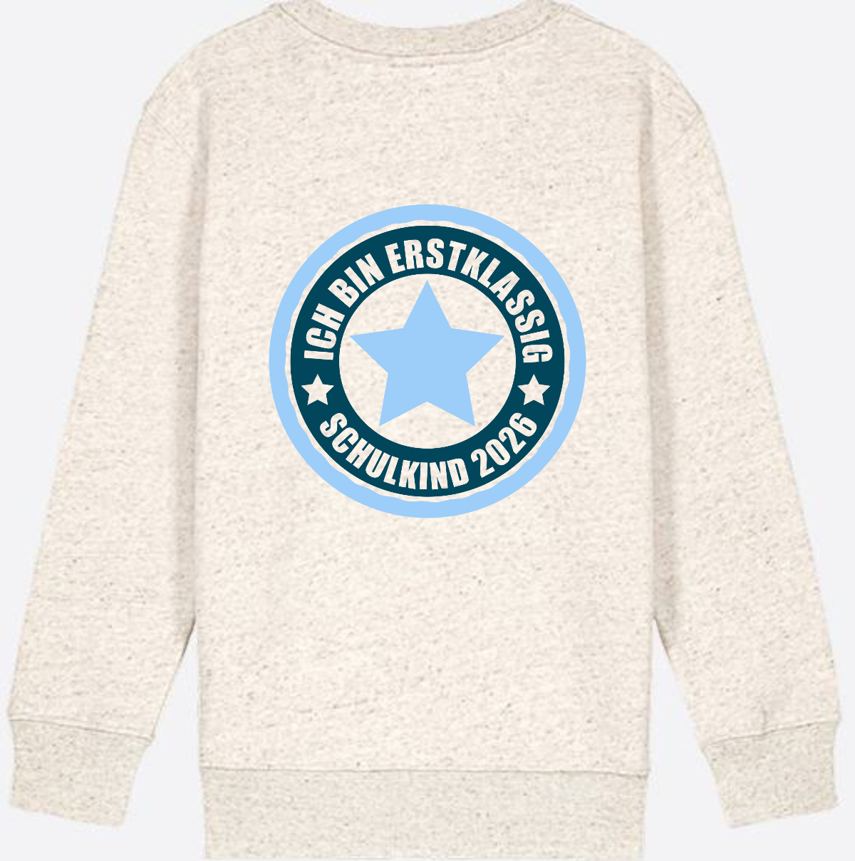 Kinder Sweatshirt Ich bin erstklassig – Schulkind 2026 - Natural Raw