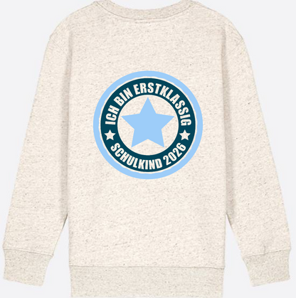 Kinder Sweatshirt Ich bin erstklassig – Schulkind 2026 - Natural Raw