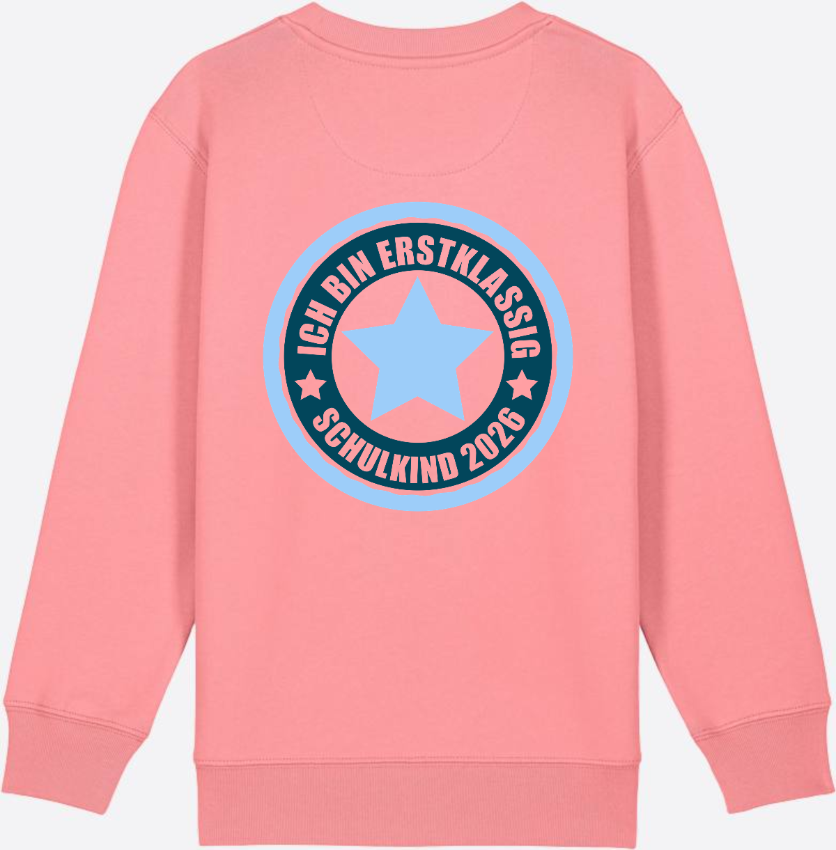Kinder Sweatshirt Ich bin erstklassig – Schulkind 2026 - Pink Joy