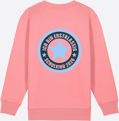 Kinder Sweatshirt Ich bin erstklassig – Schulkind 2026 - Pink Joy