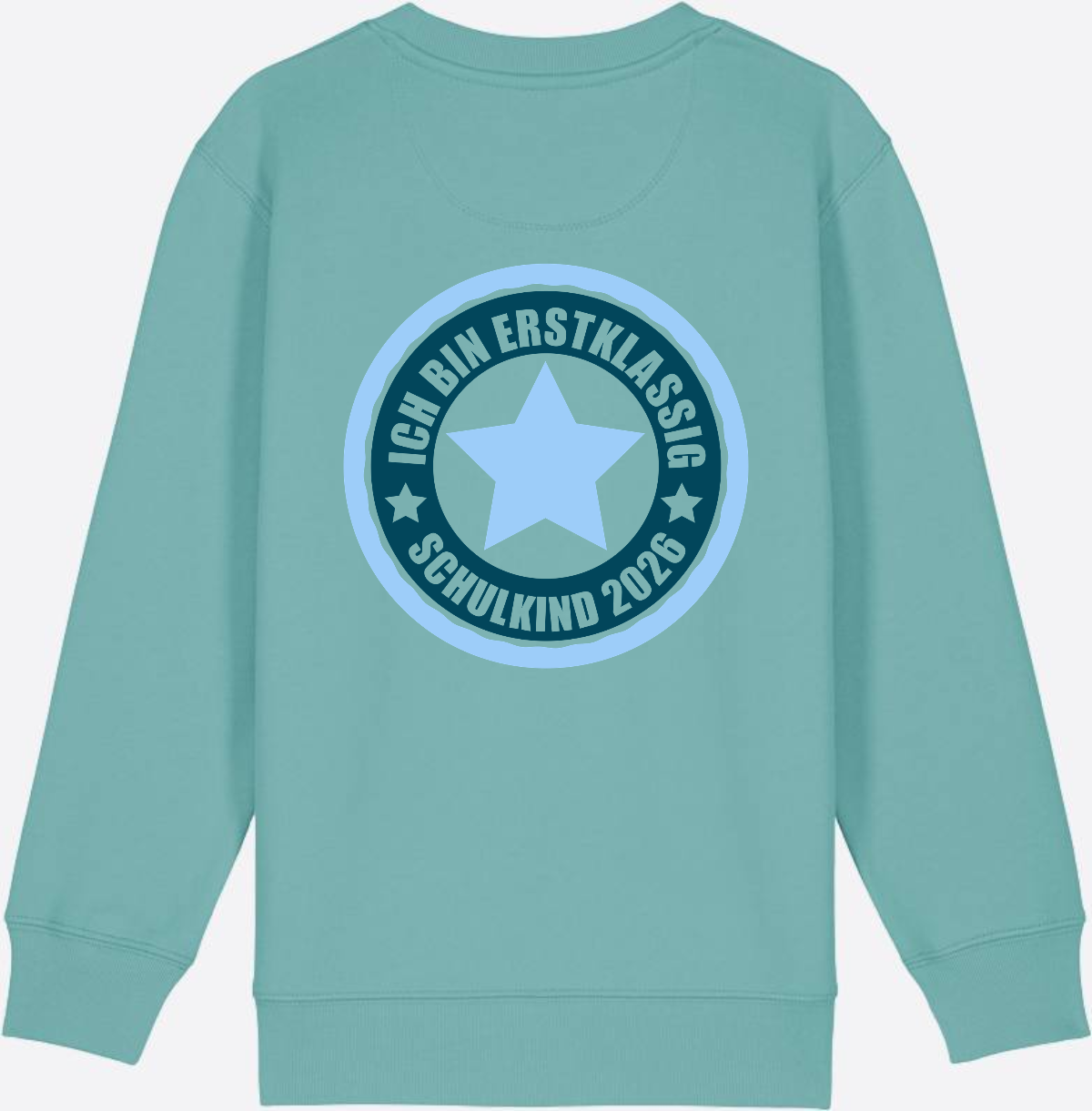Kinder Sweatshirt Ich bin erstklassig – Schulkind 2026 - Teal Monstera