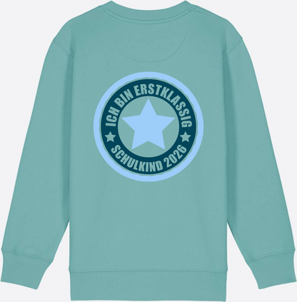 Kinder Sweatshirt Ich bin erstklassig – Schulkind 2026 - Teal Monstera