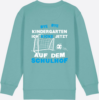 Kinder Sweatshirt Schulstart: Bye Bye Kindergarten Fußball - Teal Monstera