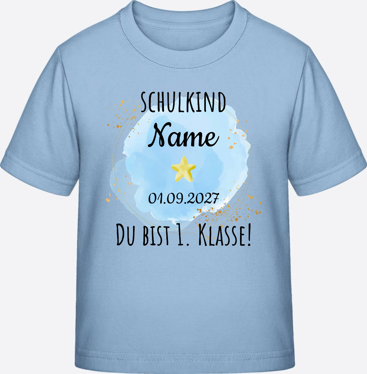 Kinder T-Shirt Schulkind: Du bist erste Klasse – Personalisiert - Blue Soul