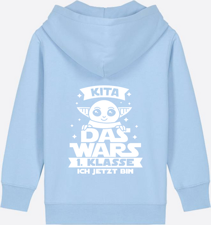 Kinder Zip-Hoodie Einschulung: Kita Das Wars - 1. Klasse - Blue Soul
