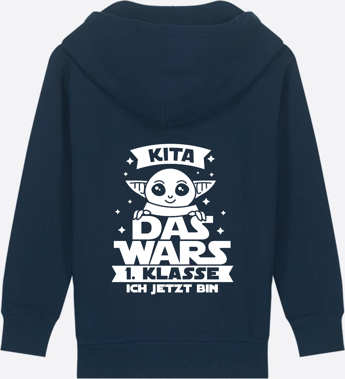 Kinder Zip-Hoodie Einschulung: Kita Das Wars - 1. Klasse - French Navy