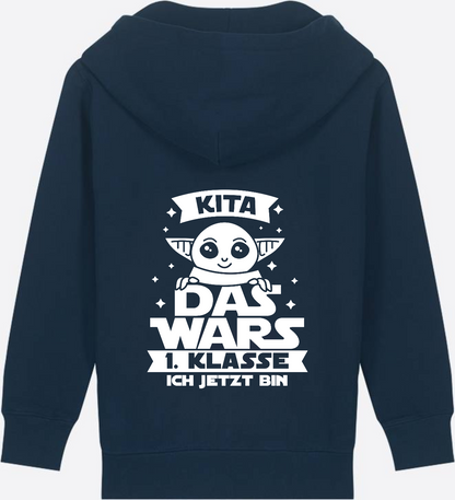 Kinder Zip-Hoodie Einschulung: Kita Das Wars - 1. Klasse - French Navy