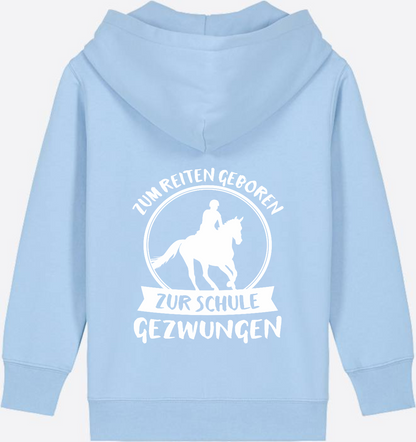 Kinder Zip-Hoodie Einschulung: Zum Reiten geboren - Blue Soul