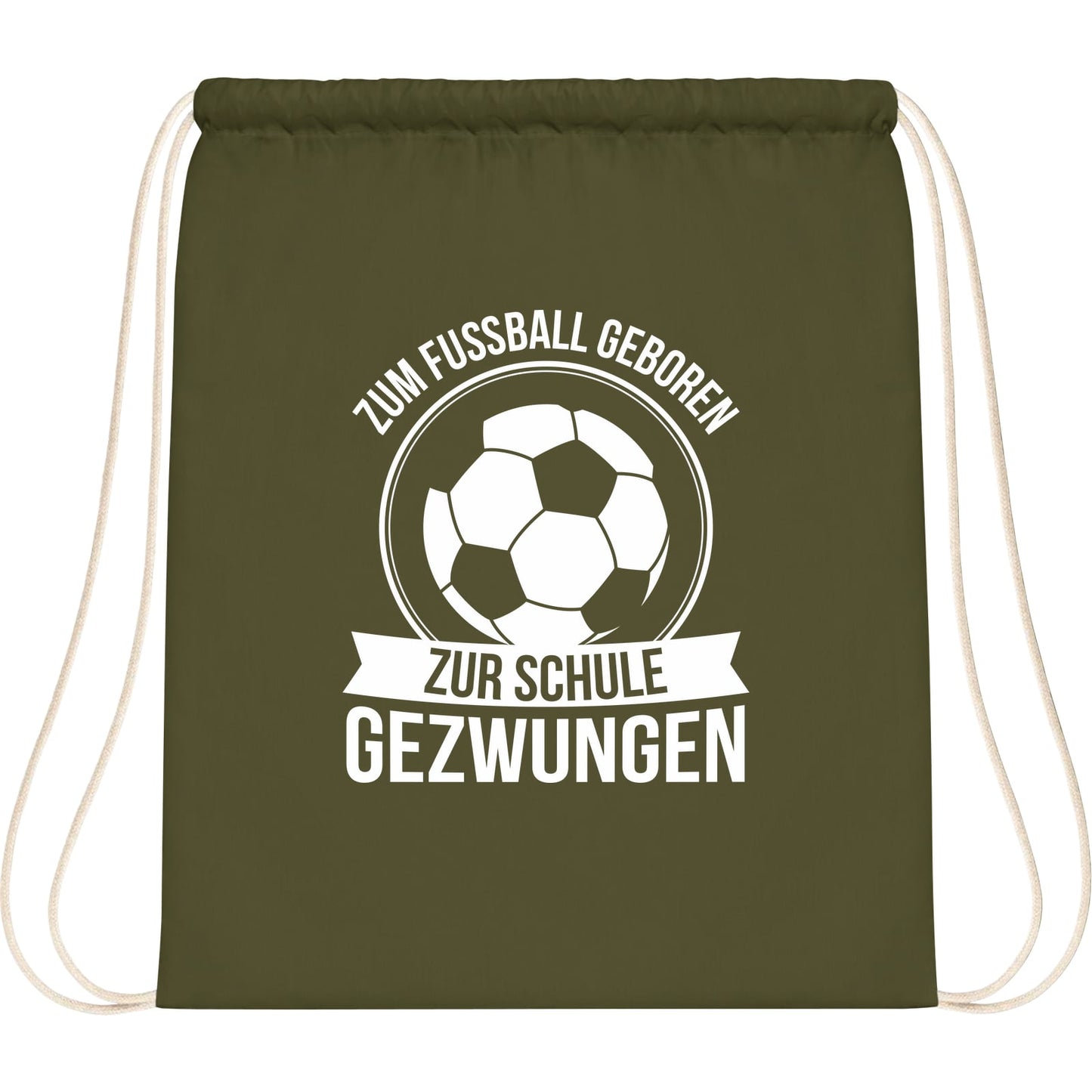 Turnbeutel Einschulung Fußball – Zum Fußball geboren zur Schule gezwungen