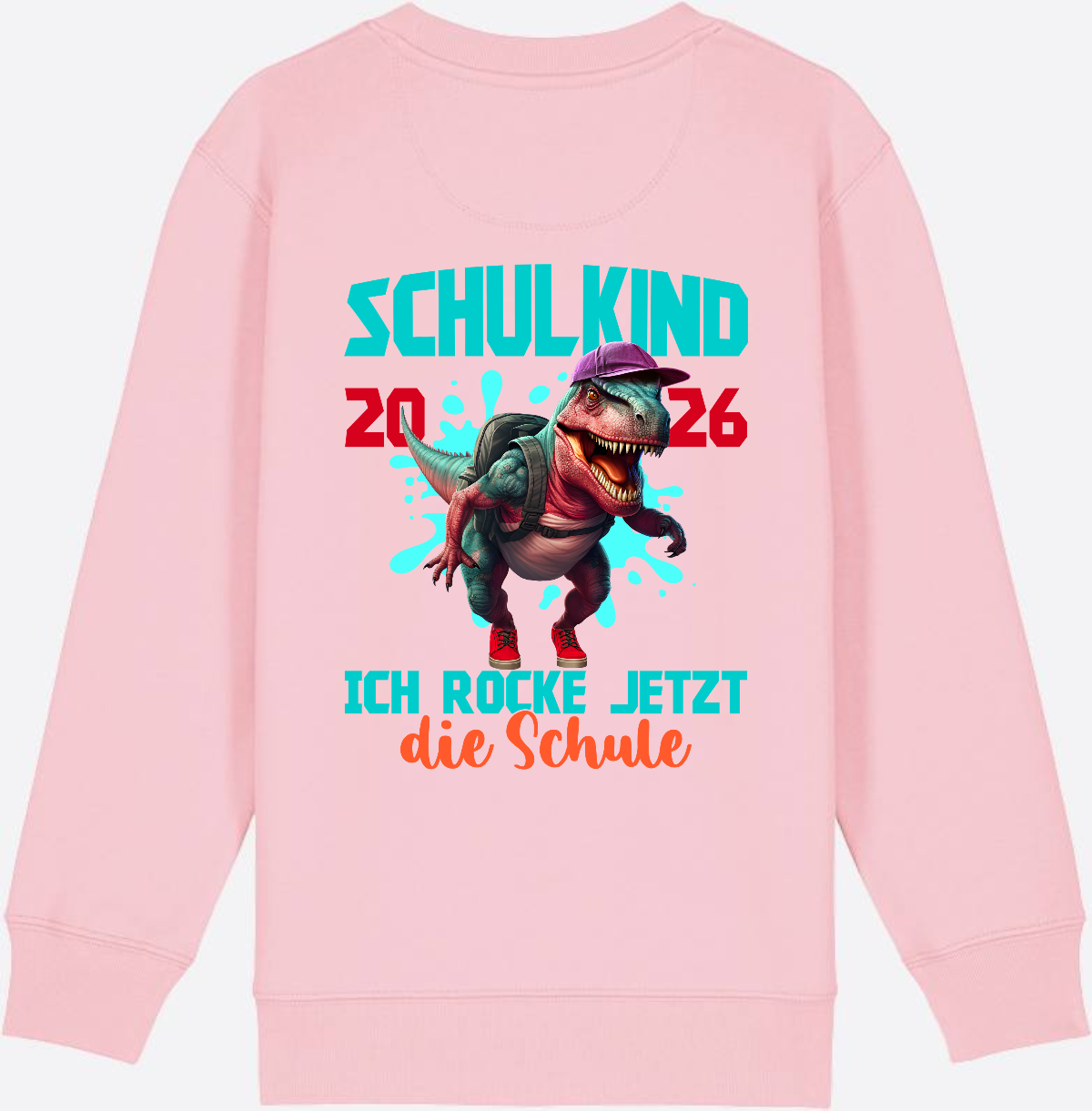 Schulkind 2026 Sweatshirt – Dino T-Rex Ich rocke die Schule - Cotton Pink