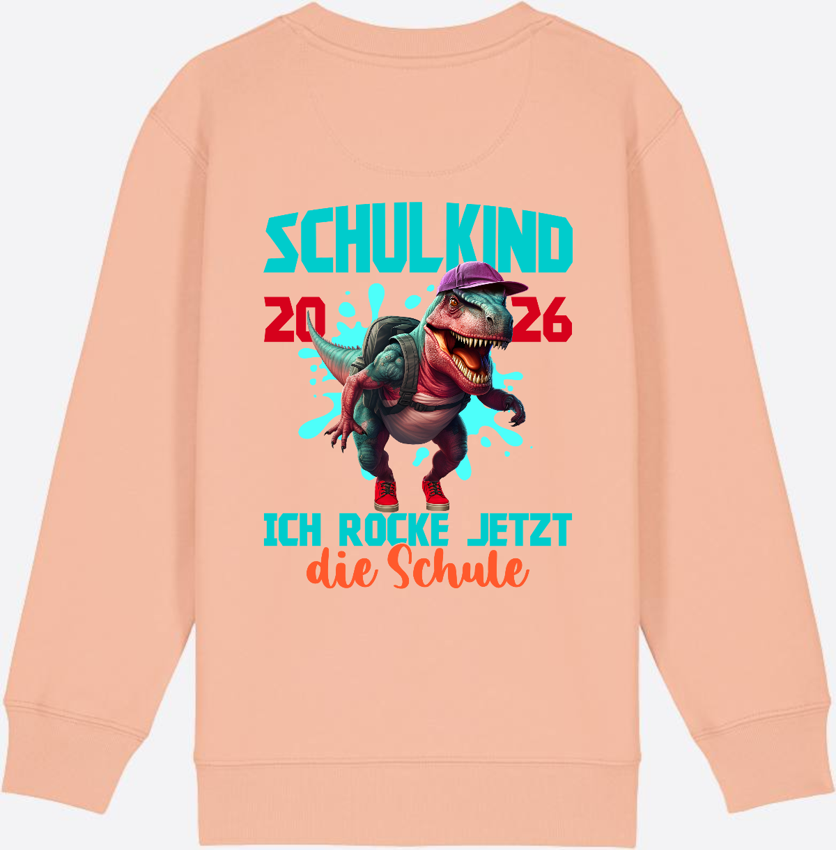 Schulkind 2026 Sweatshirt – Dino T-Rex Ich rocke die Schule - Fraiche Peche