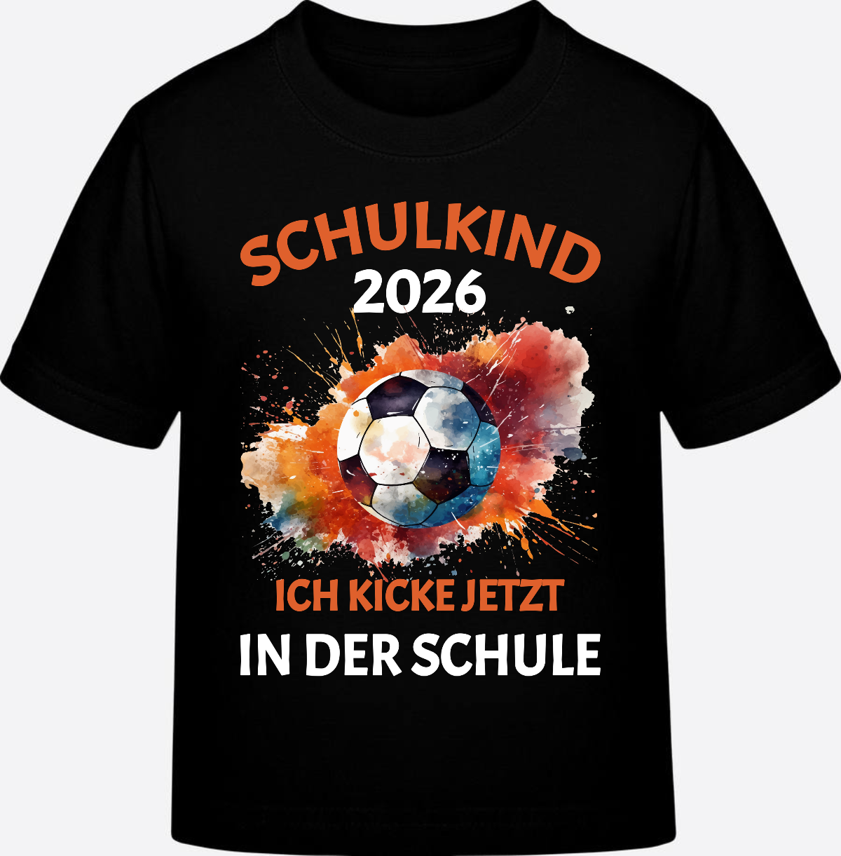 Schulkind 2026 T-Shirt: Ich kicke jetzt in der Schule - Black